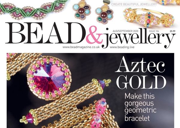 Bead & Jewellery Magazine, Back in Glorious Print!